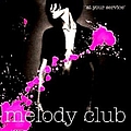 Melody Club - At Your Service альбом