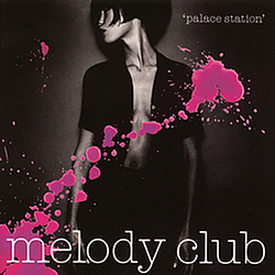 Melody Club - Palace Station альбом