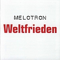 Melotron - Weltfrieden album