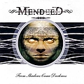 Mendeed - From Shadows Came Darkness album