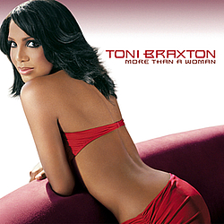 Toni Braxton Feat. Big Tymers - More Than A Woman альбом