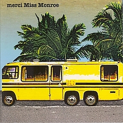 Merci Miss Monroe - Merci Miss Monroe album