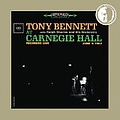 Tony Bennett - At Carnegie Hall June 9, 1962: Complete Concert album
