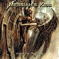 Messiah&#039;s Kiss - Prayer for the Dying альбом