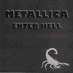 Metallica - Enter Hell, Part I album