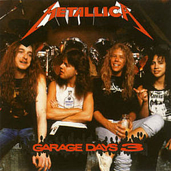 Metallica - Garage Days 3 album