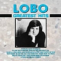 Lobo - Greatest Hits альбом