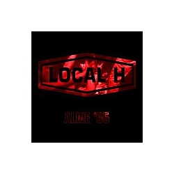 Local H - Local H Comes Alive album
