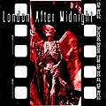 London After Midnight - Selected Scenes From the End of the World альбом
