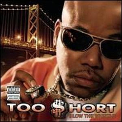 Too $hort Feat. Jazze Pha &amp; Bun B - Blow The Whistle альбом
