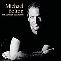 Michael Bolton - The Ultimate Collection альбом