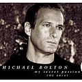 Michael Bolton - My Secret Passion: The Arias альбом