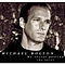 Michael Bolton - My Secret Passion: The Arias album