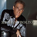 Michael Bolton - Love Songs альбом