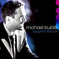 Michael Bublé - Caught in the Act album