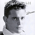 Michael Bublé - Dream альбом