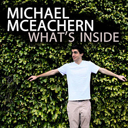 Michael McEachern - What&#039;s Inside - Single album