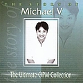 Michael V - The Ultimate OPM Collection album