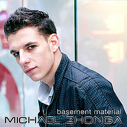 Michael Zhonga - Basement Material album