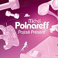 Michel Polnareff - Passé Présent (disc 2) album