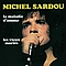 Michel Sardou - La Maladie D&#039;Amour album