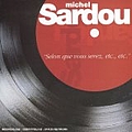 Michel Sardou - Selon que vous serez, etc., etc. album