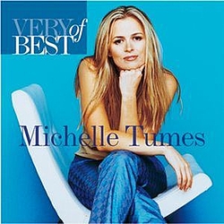 Michelle Tumes - Very Best Of Michelle Tumes album