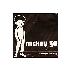 Mickey 3d - Mistigri Torture album
