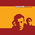 Mickey 3d - Matador альбом