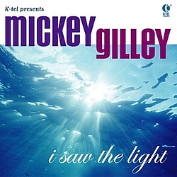 Mickey Gilley - I Saw The Light album