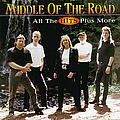 Middle Of The Road - All the Hits Plus More альбом
