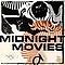 Midnight Movies - Midnight Movies album