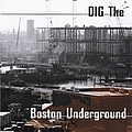 Mighty Mighty Bosstones - Dig the Boston Underground album