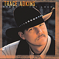 Trace Adkins - Dreamin&#039; Out Loud album
