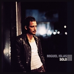 Miguel Islas - Solo альбом