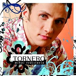Mihai Traistariu - Tornero album