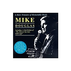 Mike Douglas - A Rare Treasure of Memorable Music album