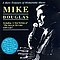 Mike Douglas - A Rare Treasure of Memorable Music альбом