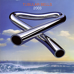 Mike Oldfield - Tubular Bells 2003 album