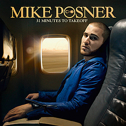 Mike Posner - 31 Minutes to Takeoff album