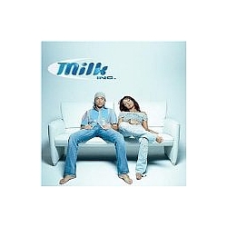 Milk Inc. - Milk Inc. альбом