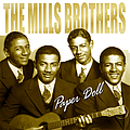 Mills Brothers - Paper Doll альбом
