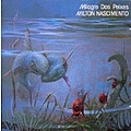 Milton Nascimento - Milagre Dos Peixes альбом