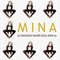 Mina - Le Canzoni D&#039;Amore Degli Anni 60 album