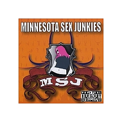Minnesota Sex Junkies - MSJ album