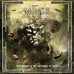 Minsk - With Echoes in the Movement of Stone album