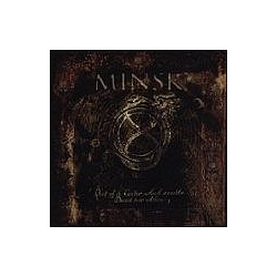 Minsk - Out of a Center Which Is Neither Dead nor Alive album