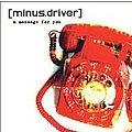 Minus.Driver - A Message for You альбом