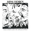 Minutemen - Buzz Or Howl Under The Influence Of Heat album