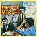 Minutemen - Project: Mersh album
